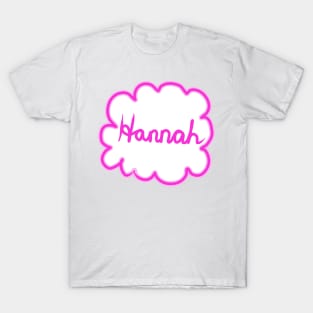 Hannah. Female name. T-Shirt